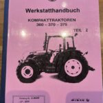 Reparaturhandbuch Werkstatthandbuch Steyr Kompakt 360 370 375 Teil2 Lenkung Vorderachse und Räder Klimaanlage elektr. Anlage Plattform Kabine Karosserie H_Rep_Kompakt_Teil2