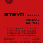 Ersatzteilliste Teileverzeichnis Steyr 658 658a 768 768a Traktor Ersatzteilkatalog VV4958 AKTION! 1 Stk. lagernd und sofort verfügbar!